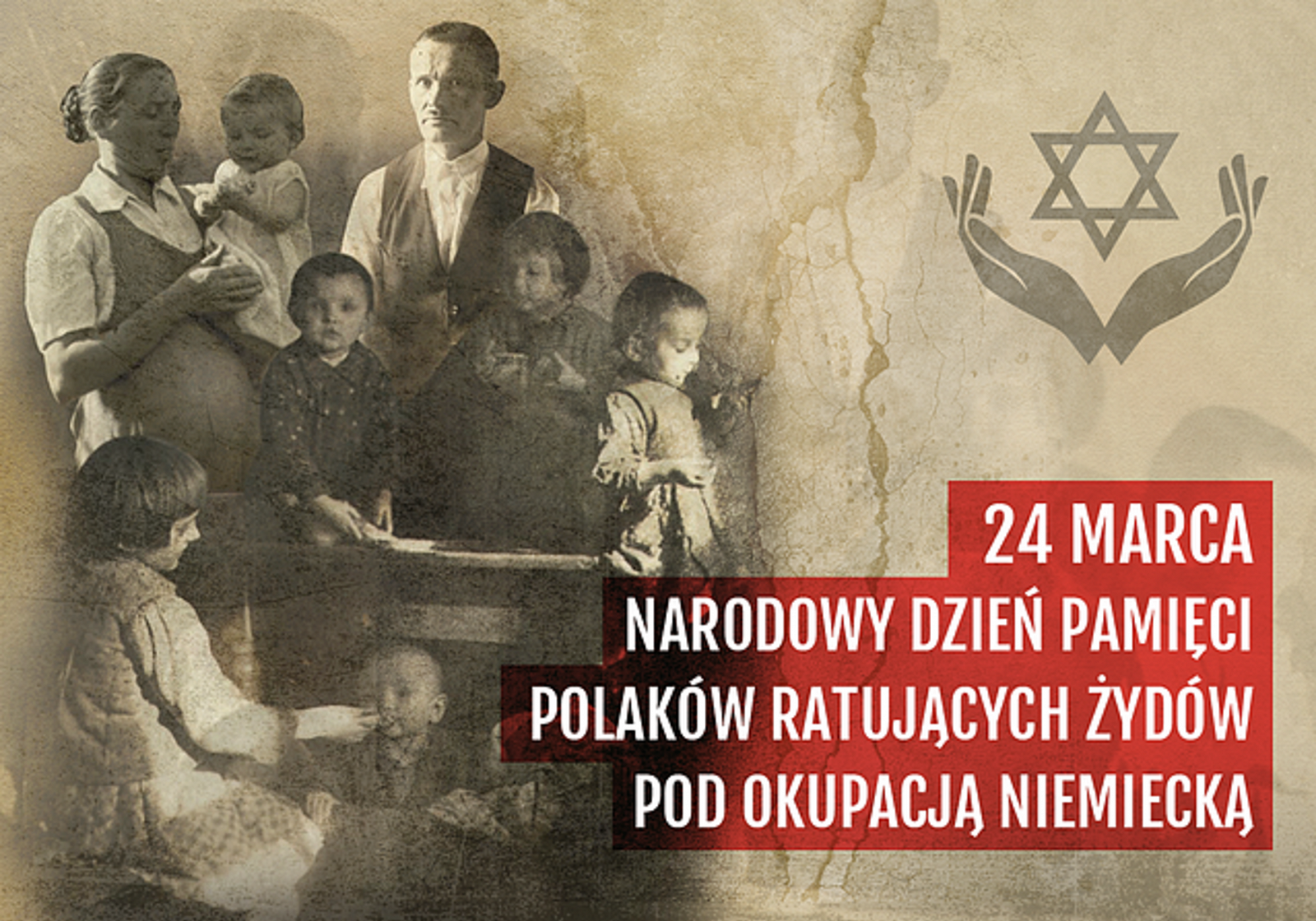 Narodowy Dzień Pamięci Polaków ratujących Żydów pod okupacją niemiecką. 24.03.2023